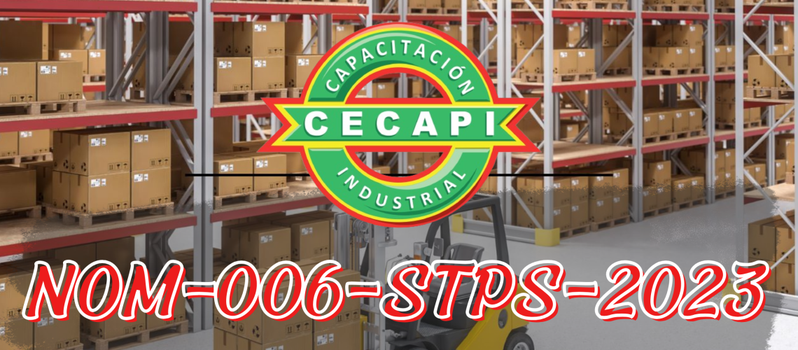 CECAPI NOM-006-STPS-2023 CECAPI